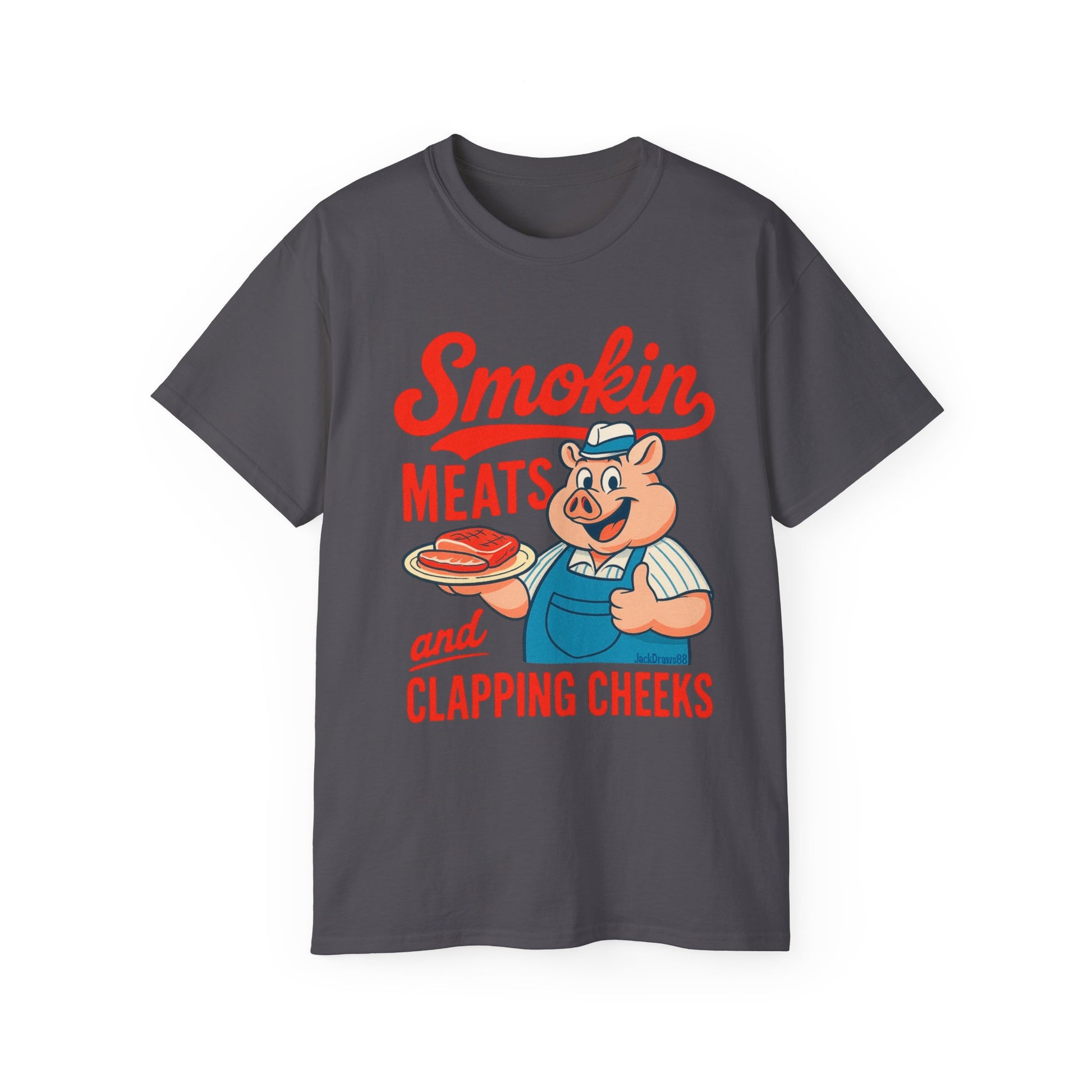 Smokin' Meats & Clapping Cheeks Tee,