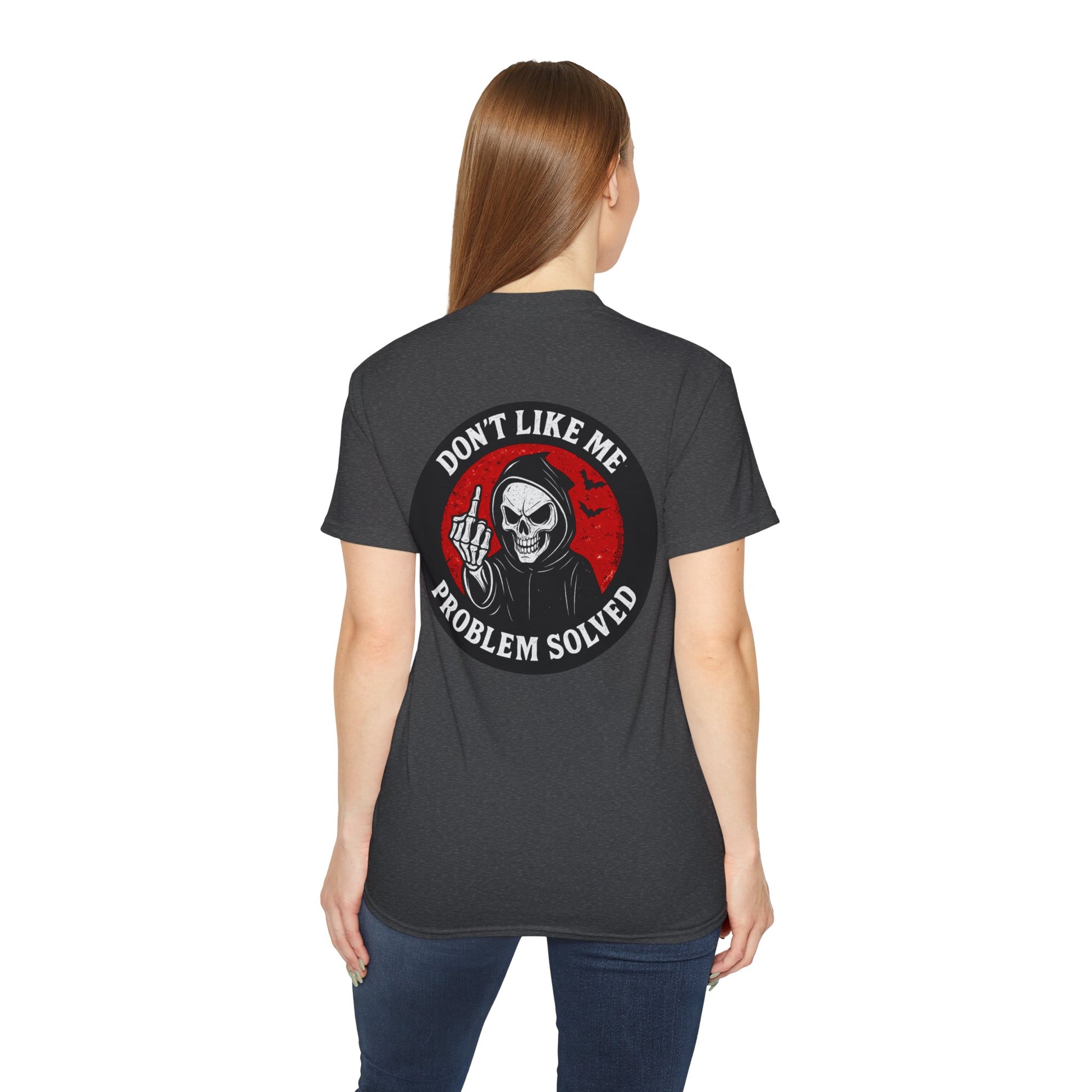 Reaper Attitude – Don’t Like Me, Problem Solved, Unisex Tee
