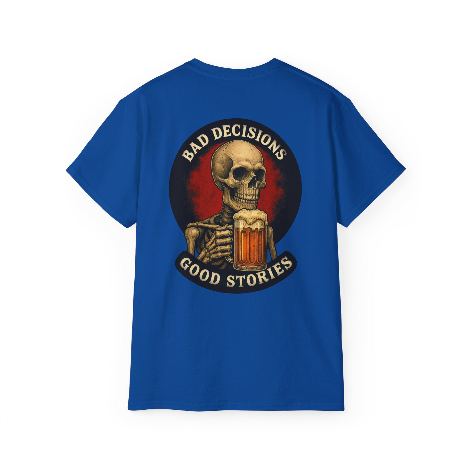 Bad Decisions Make Good Stories – Reaper Trike, Unisex Tee