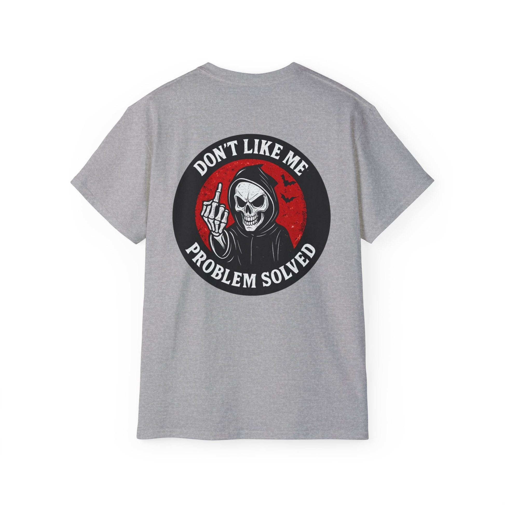 Reaper Attitude – Don’t Like Me, Problem Solved, Unisex Tee