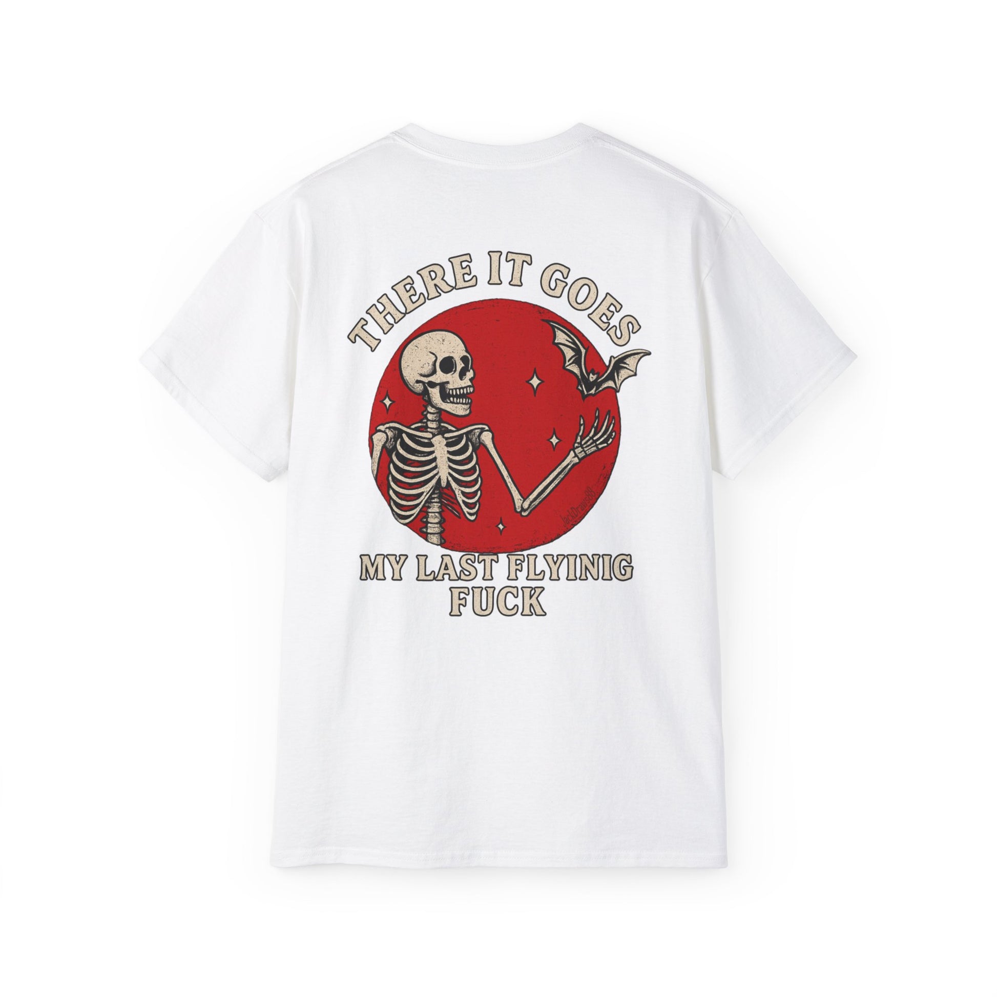 My Last Flying F*ck — And It’s Gone, Unisex Ultra Cotton Tee