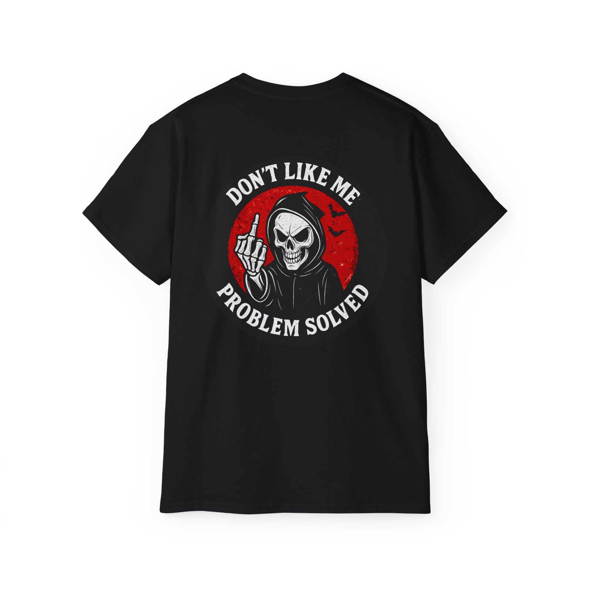 Reaper Attitude – Don’t Like Me, Problem Solved, Unisex Tee