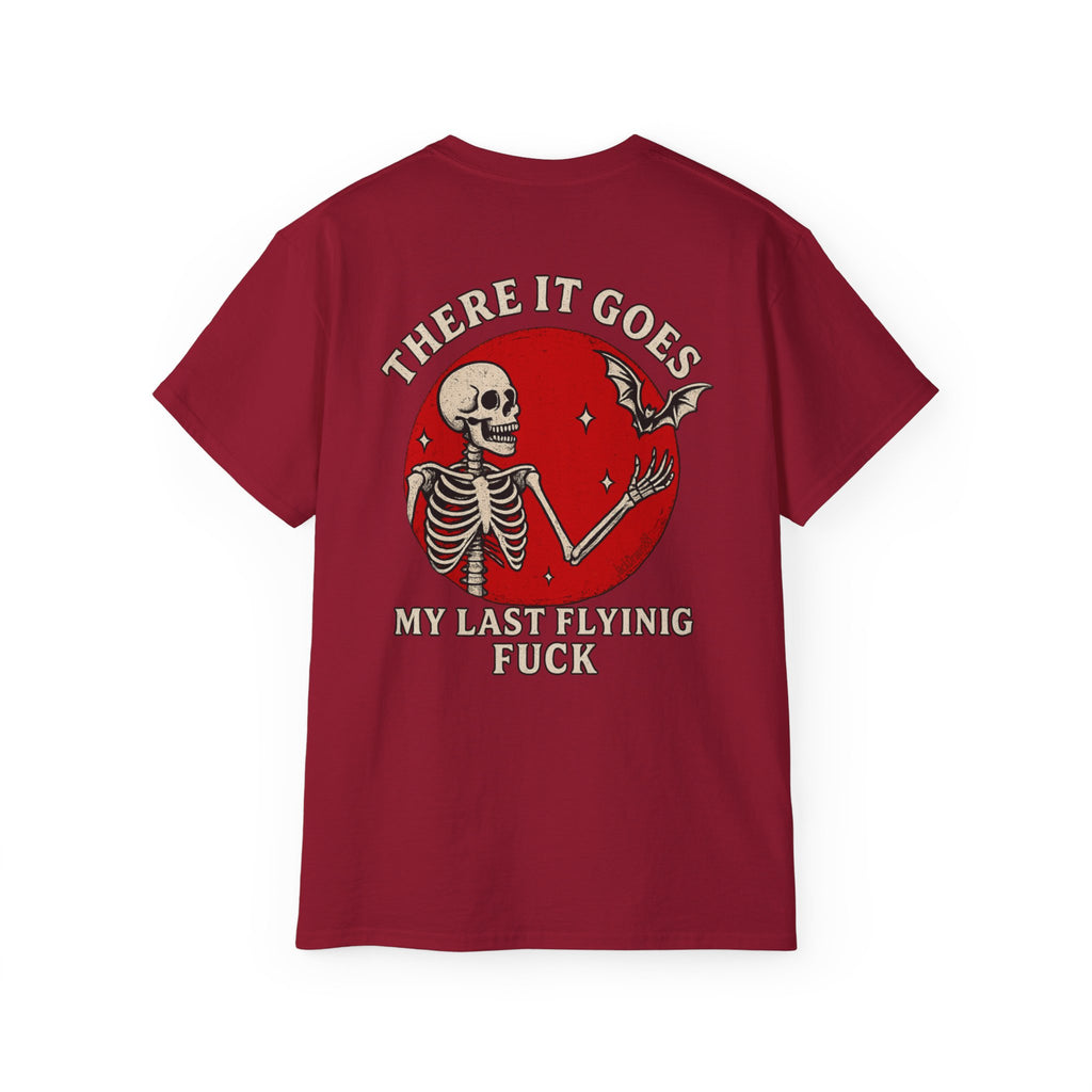 My Last Flying F*ck — And It’s Gone, Unisex Ultra Cotton Tee