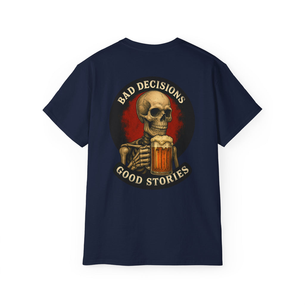 Bad Decisions Make Good Stories – Reaper Trike, Unisex Tee