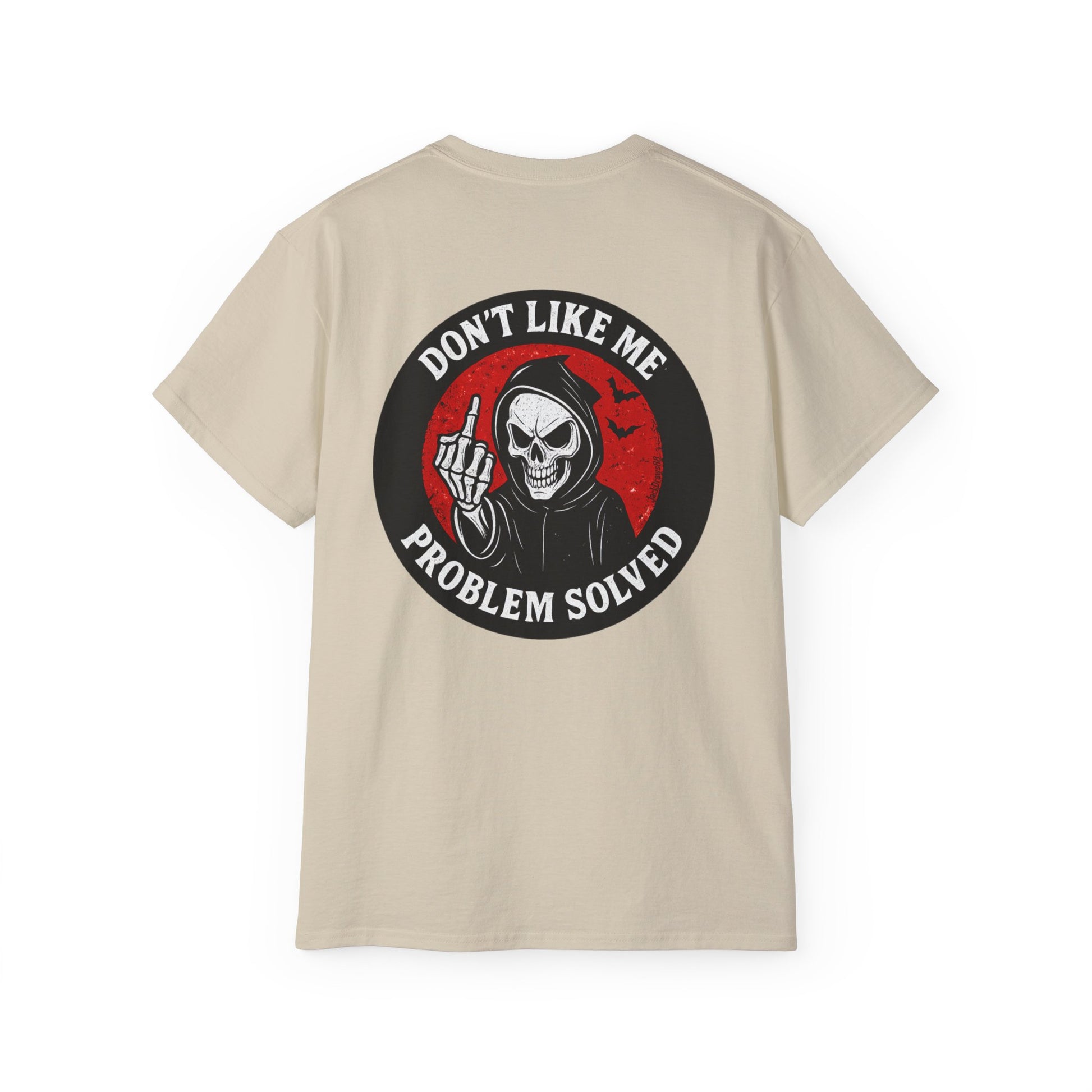 Reaper Attitude – Don’t Like Me, Problem Solved, Unisex Tee