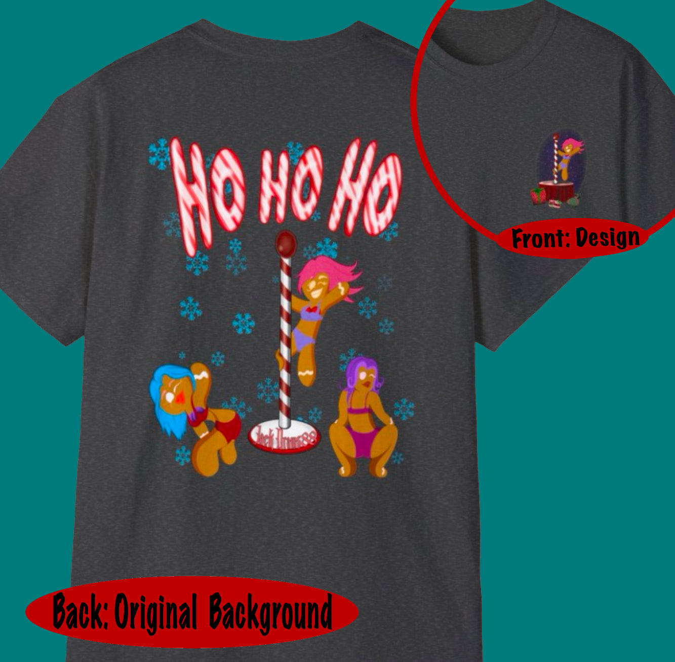 🎄 Ho Ho Ho Gingerbread Strippers – Naughty Holiday Pole Dance, Unisex Cotton T-Shirt