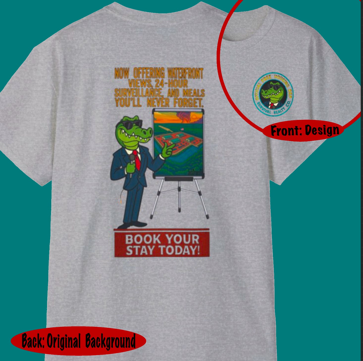 Survival Realty – Free Housing, No Freedom, Unisex Ultra Cotton Tee
