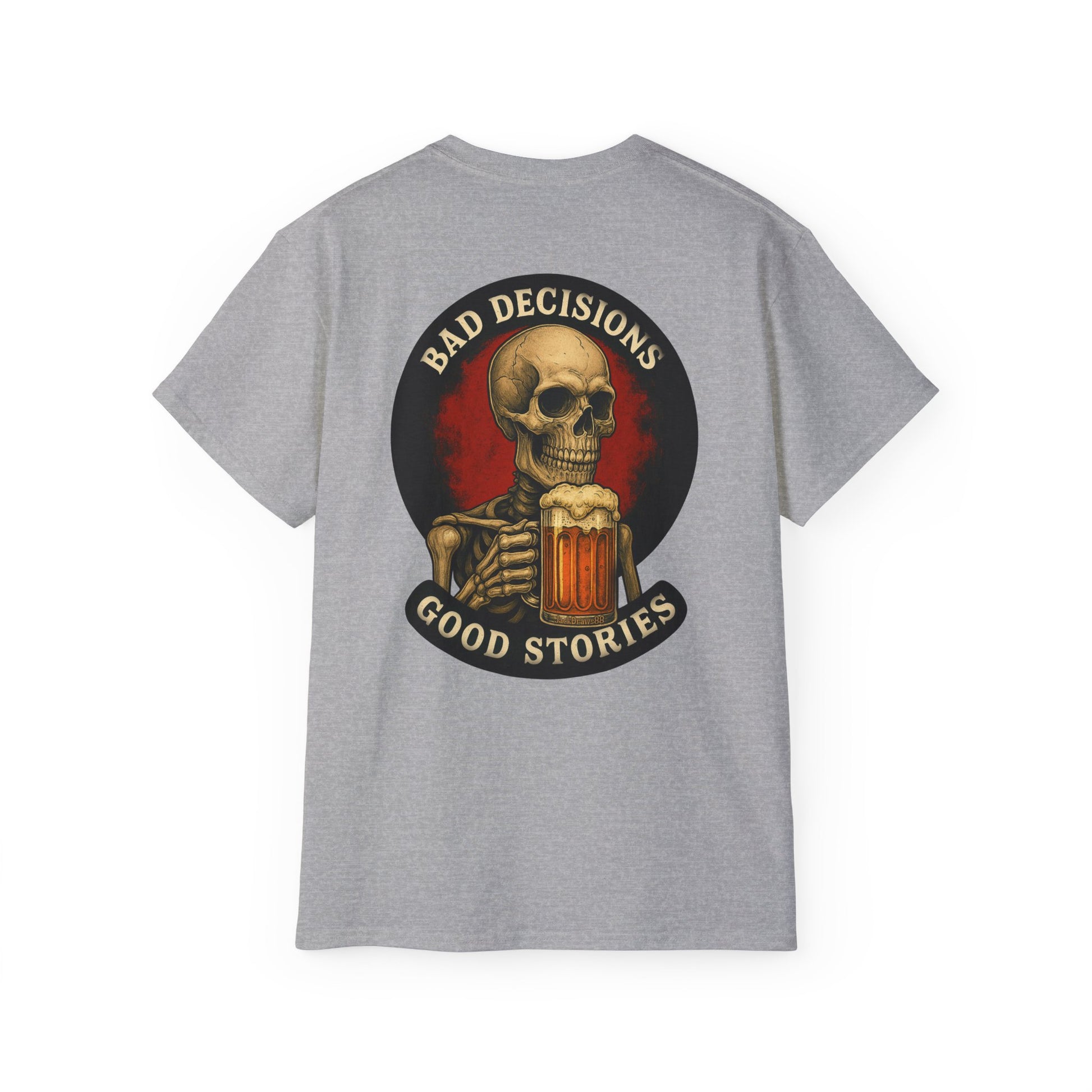 Bad Decisions Make Good Stories – Reaper Trike, Unisex Tee