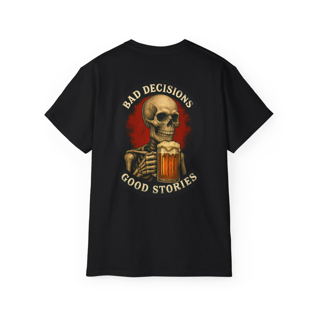 Bad Decisions Make Good Stories – Reaper Trike, Unisex Tee