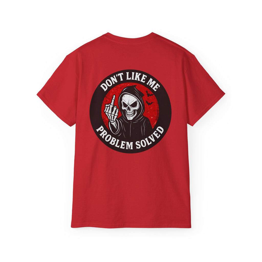 Reaper Attitude – Don’t Like Me, Problem Solved, Unisex Tee