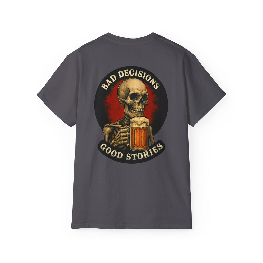 Bad Decisions Make Good Stories – Reaper Trike, Unisex Tee