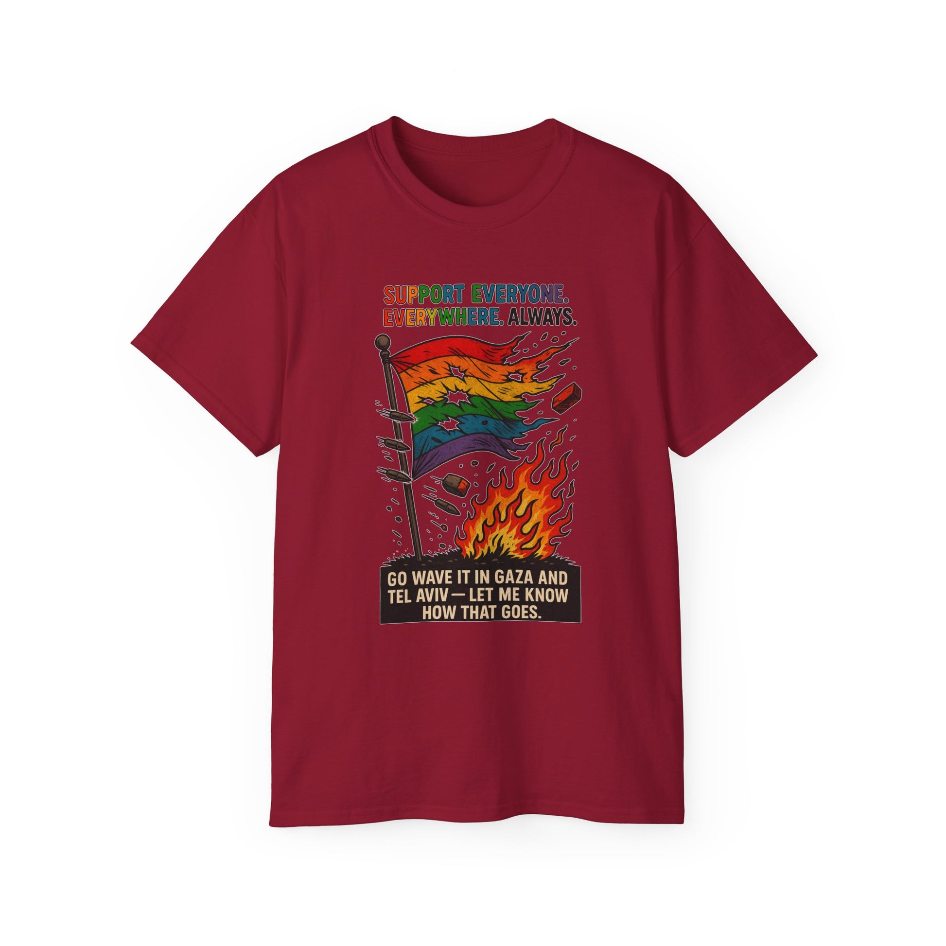 Support Everyone T-Shirt, Unisex Graphic Tee, LGBTQ+ Pride Shirt, Social Justice Apparel, Everyday Casual Wear
