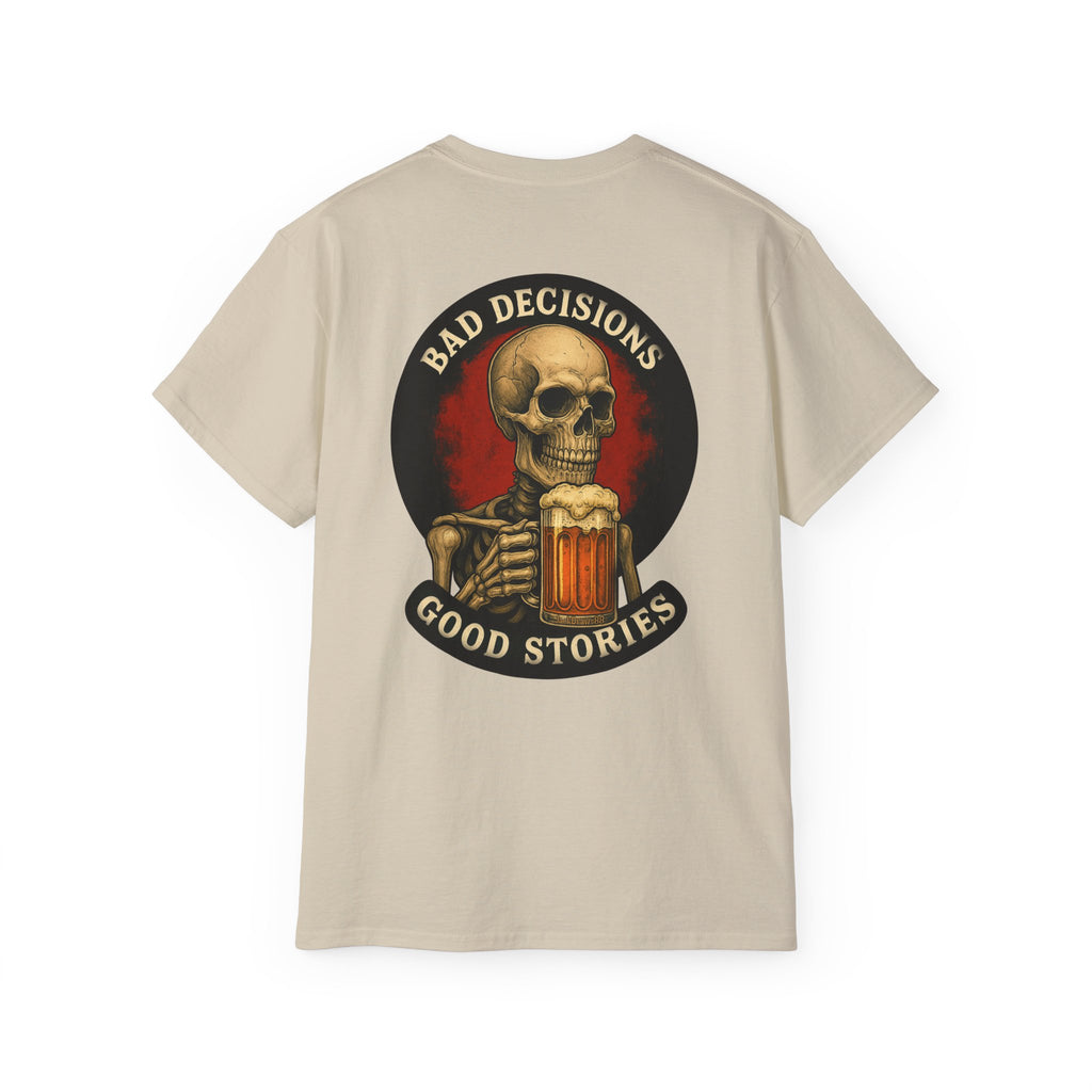 Bad Decisions Make Good Stories – Reaper Trike, Unisex Tee