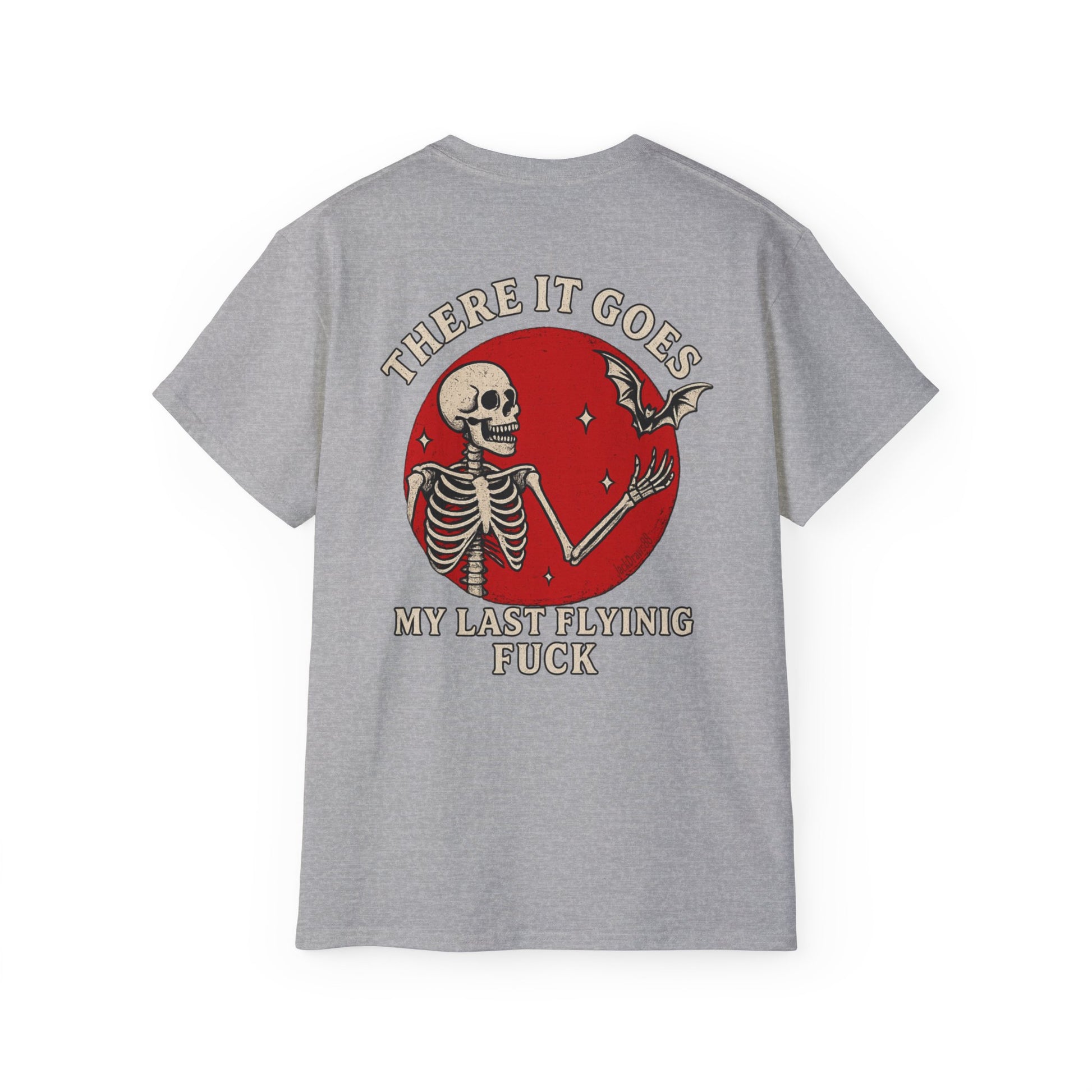 My Last Flying F*ck — And It’s Gone, Unisex Ultra Cotton Tee